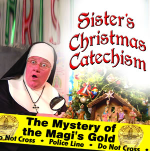 Sister's Christmas Catechism
